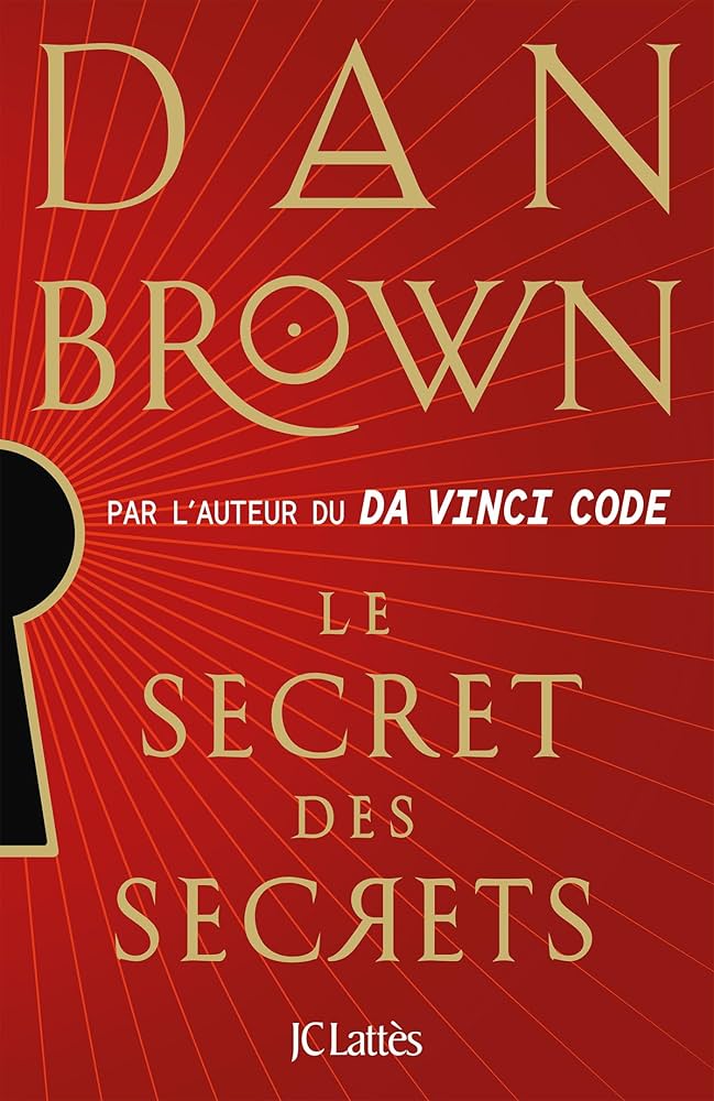 Le secret des secrets de Dan&nbsp;Brown