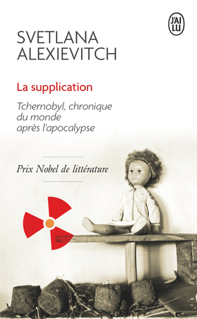 La Supplication de Svetlana&nbsp;Alexievitch