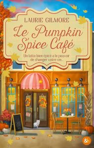 couverture Le Pumpkin Spice Café de Laurie Gilmore