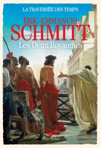 couverture La traversée des temps / Les deux royaumes d'Eric Emmanuel Schmitt