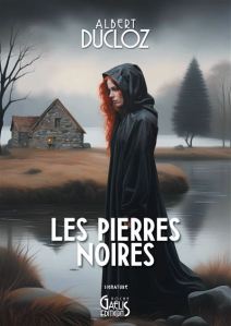 couverture Les pierres noires d'Albert Ducloz