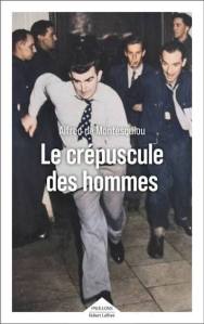 couverture le crépuscule des hommes de Alfred de Montesquiou