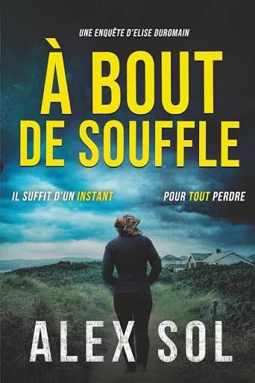 A bout de souffle d&rsquo;Alex&nbsp;Sol