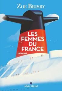 couverture les femmes du France de Zoe Brisby